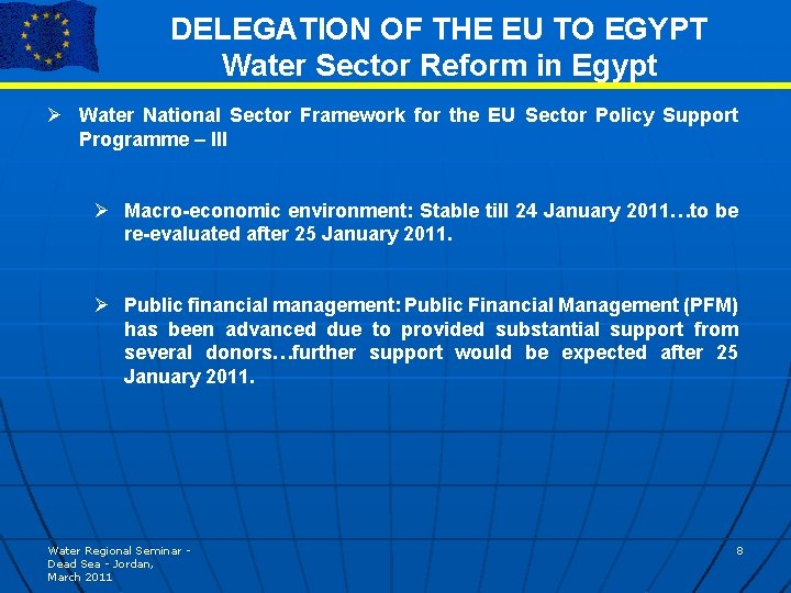 DELEGATION OF THE EU TO EGYPT Water Sector Reform in Egypt Ø Water National