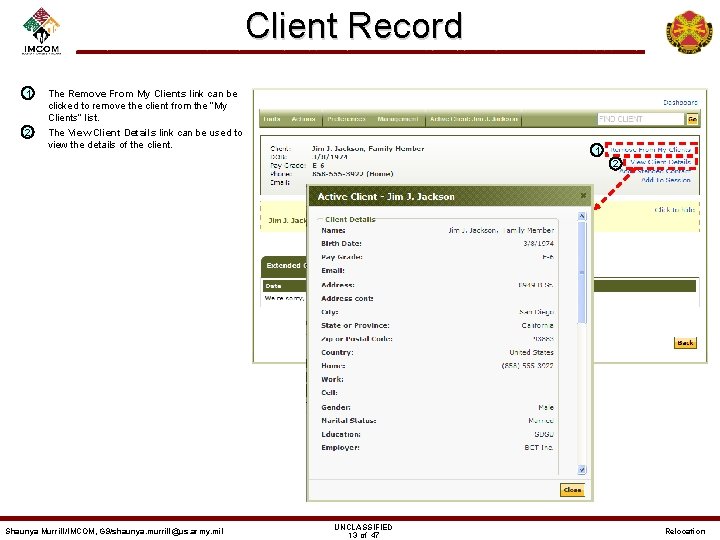 Client Record 1 – 2 – The Remove From My Clients link can be