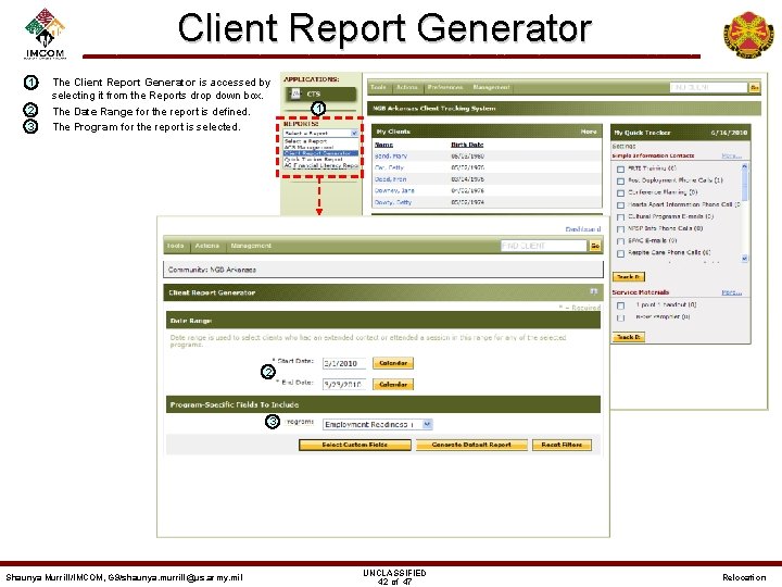 Client Report Generator – 1 – 2 – 3 The Client Report Generator is