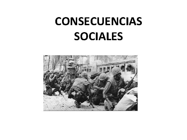 CONSECUENCIAS SOCIALES 