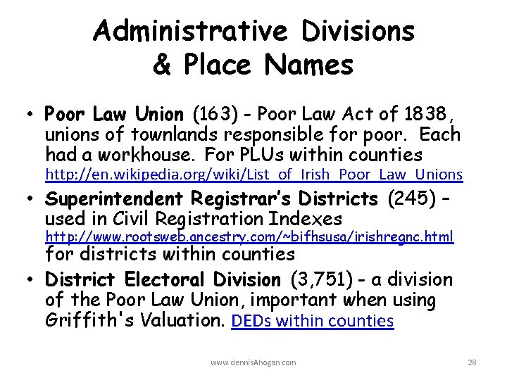 Administrative Divisions & Place Names • Poor Law Union (163) - Poor Law Act