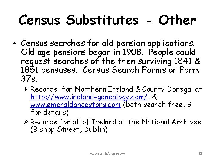 Census Substitutes - Other • Census searches for old pension applications. Old age pensions