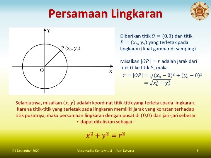 Persamaan Lingkaran 04 Desember 2020 Matematika Kontekstual - Irisan Kerucut 5 