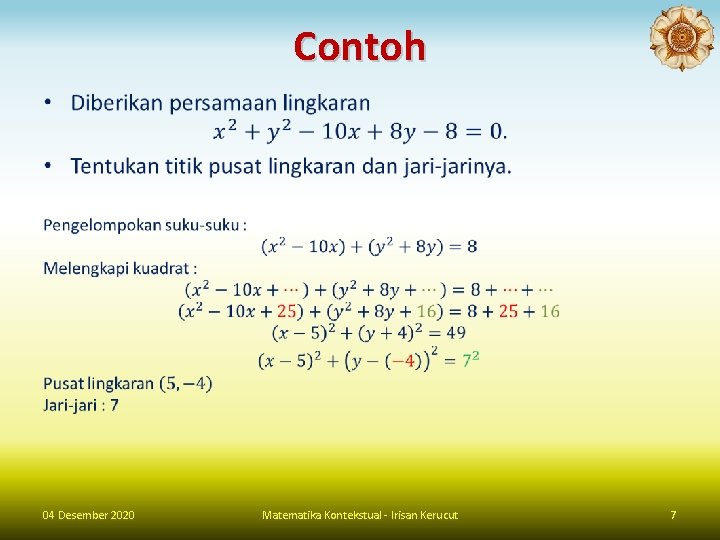 Contoh • 04 Desember 2020 Matematika Kontekstual - Irisan Kerucut 7 