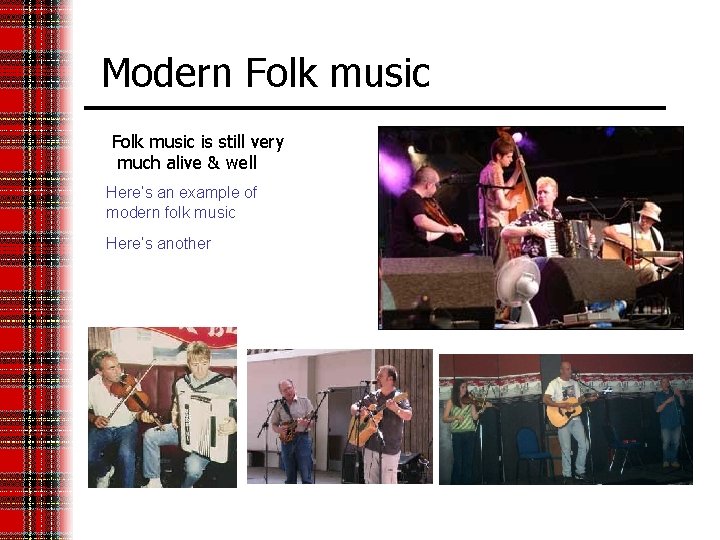 Modern Folk music is still very much alive & well Here’s an example of