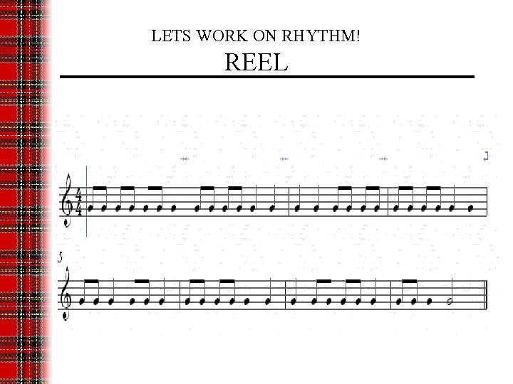 LETS WORK ON RHYTHM! REEL 