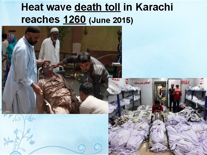 Heat wave death toll in Karachi reaches 1260 (June 2015) 