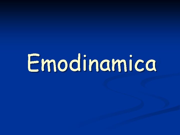 Emodinamica 