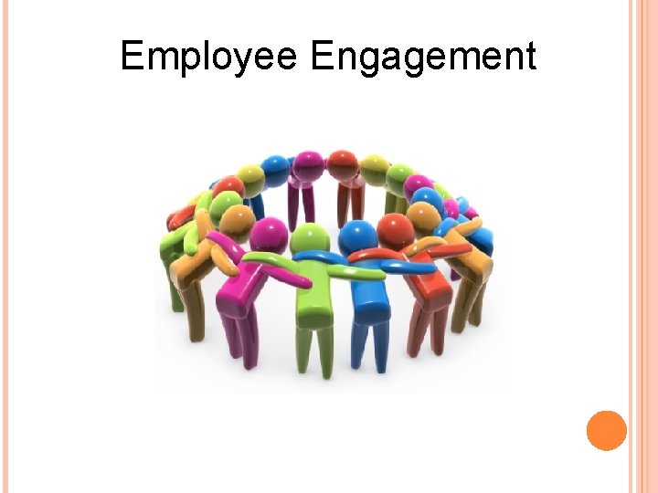 Employee Engagement 