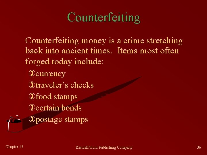 Counterfeiting money is a crime stretching back into ancient times. Items most often forged