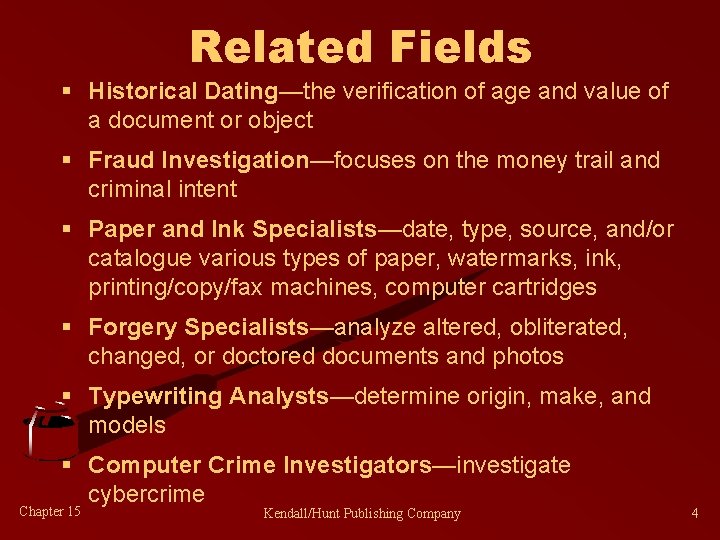 Related Fields § Historical Dating—the verification of age and value of a document or