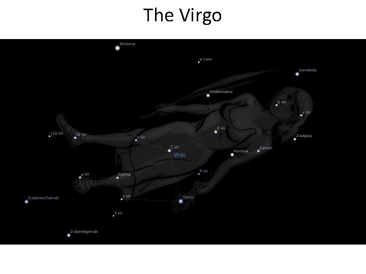 The Virgo The Virgo