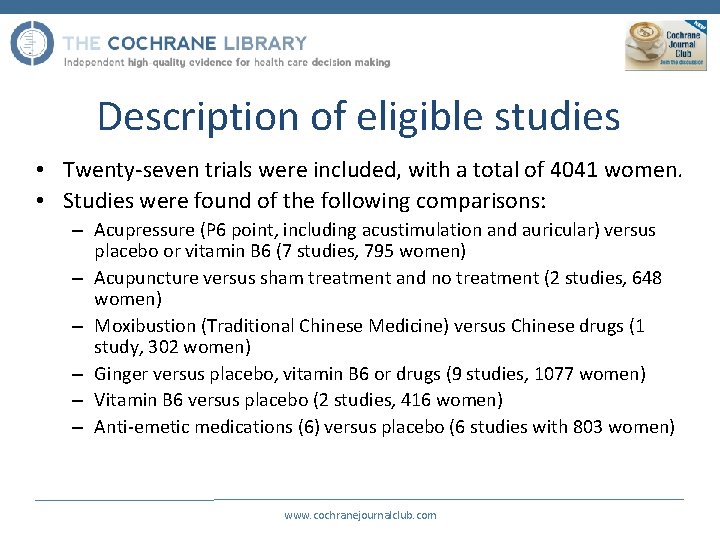 Description of eligible studies • Twenty-seven trials were included, with a total of 4041