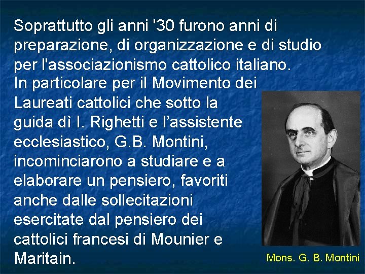 Soprattutto gli anni '30 furono anni di preparazione, di organizzazione e di studio per Soprattutto gli anni '30 furono anni di preparazione, di organizzazione e di studio per