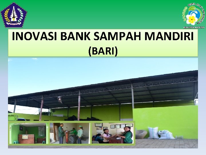 INOVASI BANK SAMPAH MANDIRI (BARI) 