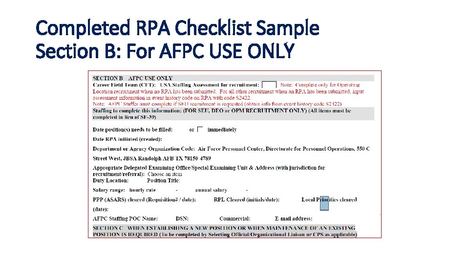 Completed RPA Checklist Sample Section B: For AFPC USE ONLY Completed RPA Checklist Sample Section B: For AFPC USE ONLY