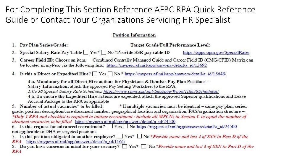 For Completing This Section Reference AFPC RPA Quick Reference Guide or Contact Your Organizations For Completing This Section Reference AFPC RPA Quick Reference Guide or Contact Your Organizations