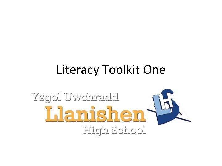 Literacy Toolkit One 