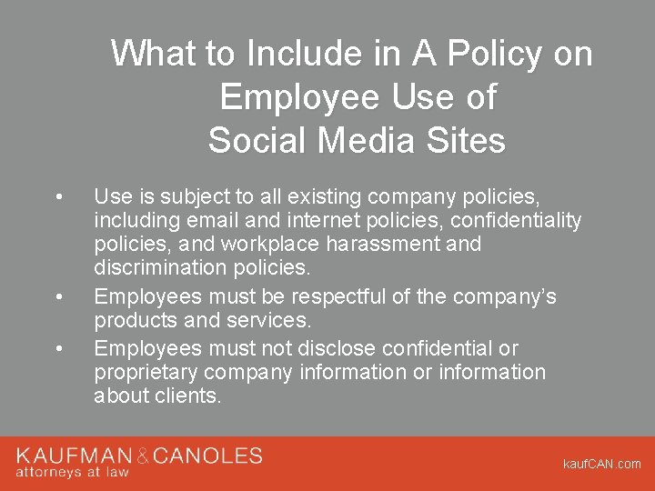 What to Include in A Policy on Employee Use of Social Media Sites • What to Include in A Policy on Employee Use of Social Media Sites •