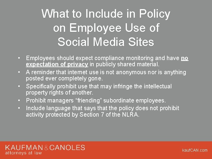 What to Include in Policy on Employee Use of Social Media Sites • Employees What to Include in Policy on Employee Use of Social Media Sites • Employees