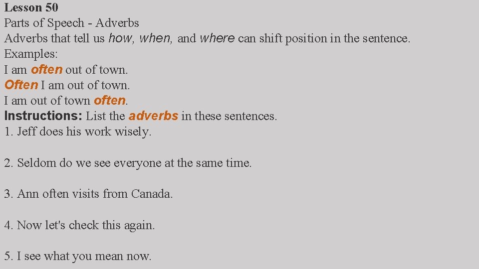 Lesson 50 Parts of Speech - Adverbs that tell us how, when, and where