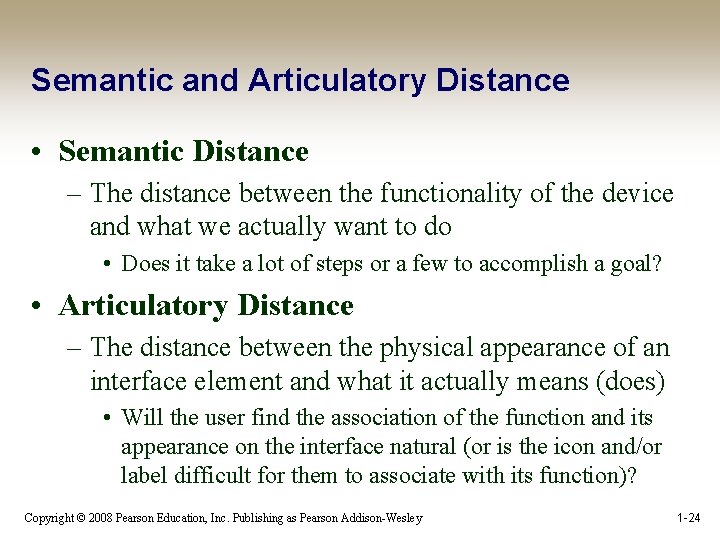 Semantic and Articulatory Distance • Semantic Distance – The distance between the functionality of