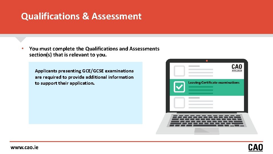 Qualifications & Assessment • You must complete the Qualifications and Assessments section(s) that is Qualifications & Assessment • You must complete the Qualifications and Assessments section(s) that is