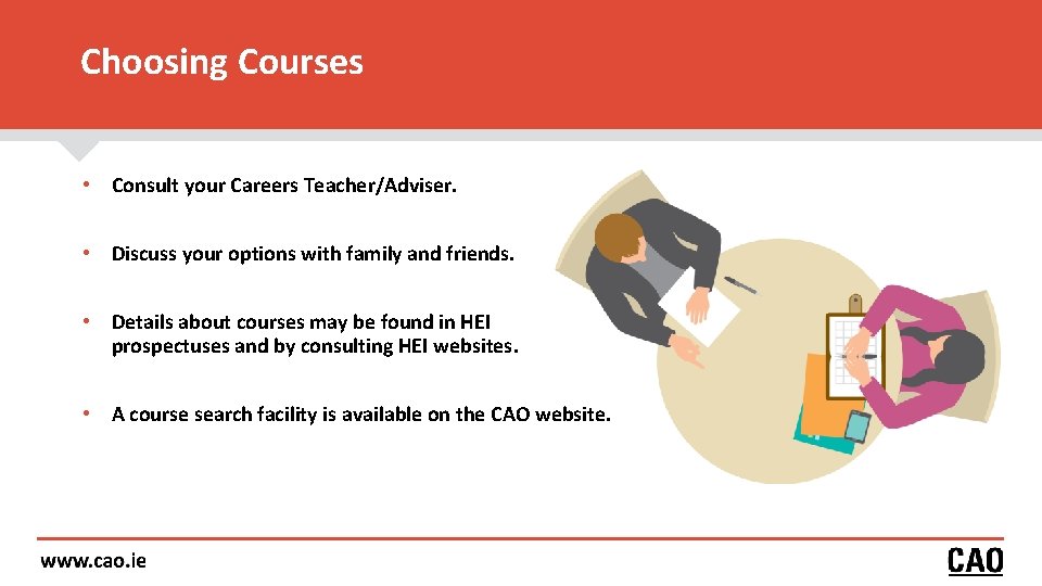 Choosing Courses • Consult your Careers Teacher/Adviser. • Discuss your options with family and Choosing Courses • Consult your Careers Teacher/Adviser. • Discuss your options with family and