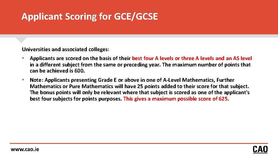 Applicant Scoring for GCE/GCSE Universities and associated colleges: • Applicants are scored on the Applicant Scoring for GCE/GCSE Universities and associated colleges: • Applicants are scored on the
