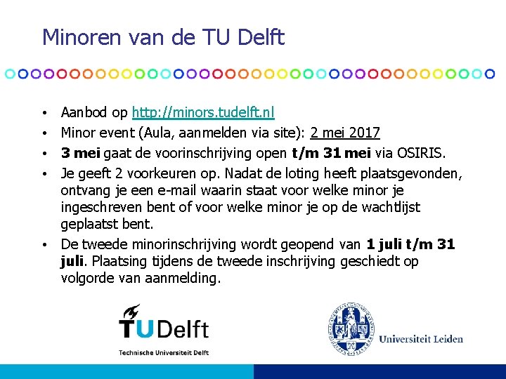 Minoren van de TU Delft Aanbod op http: //minors. tudelft. nl Minor event (Aula, Minoren van de TU Delft Aanbod op http: //minors. tudelft. nl Minor event (Aula,