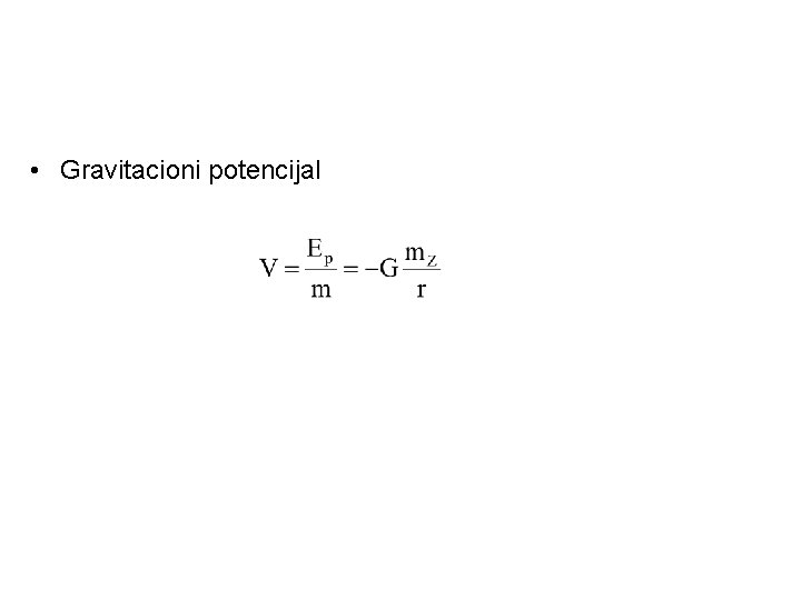  • Gravitacioni potencijal 