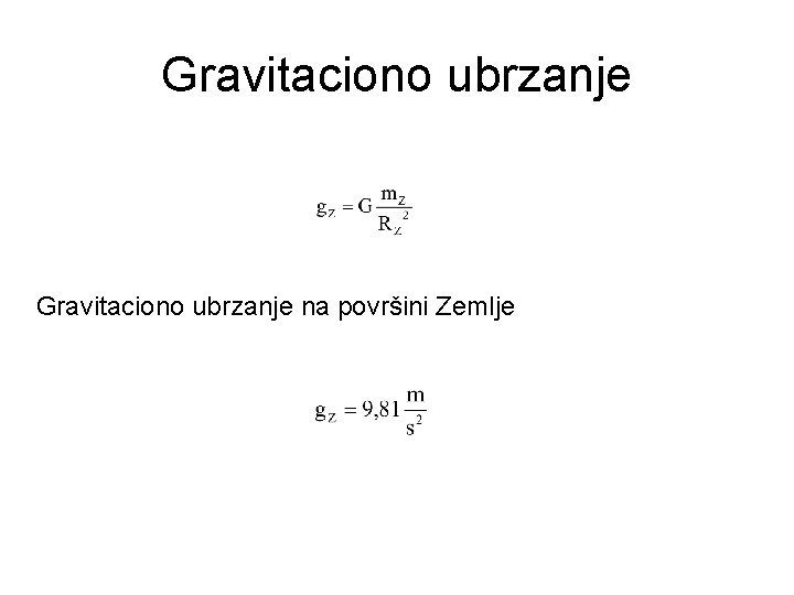 Gravitaciono ubrzanje na površini Zemlje 