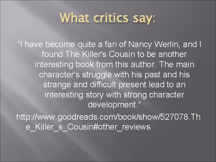 What critics say: “I have become quite a fan of Nancy Werlin, and I