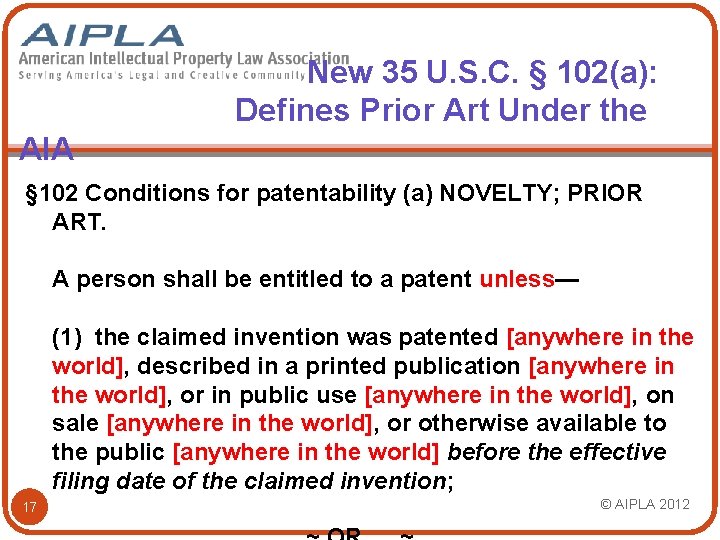 New 35 U. S. C. § 102(a): Defines Prior Art Under the AIA §