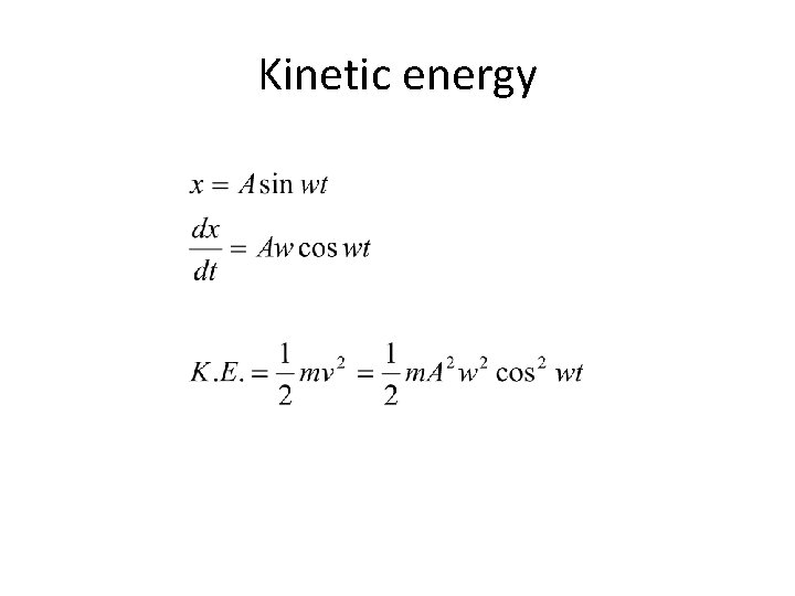 Kinetic energy 