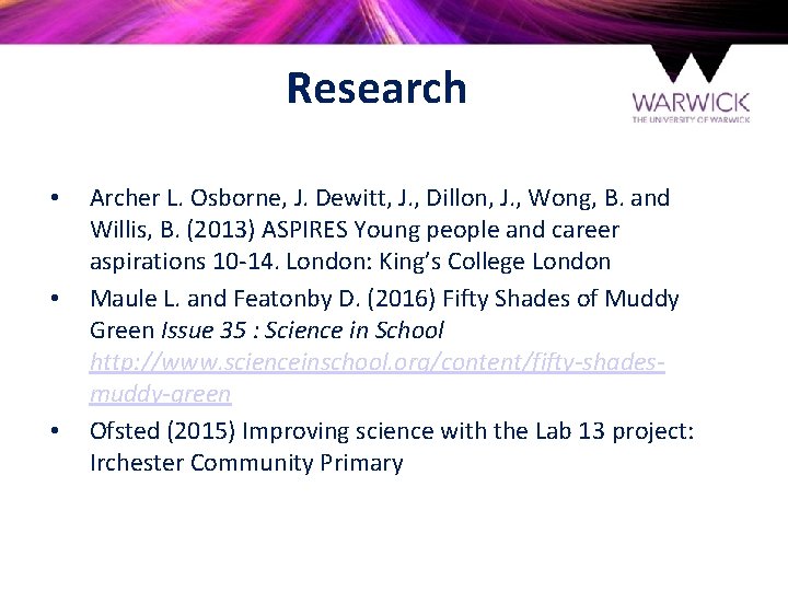Research • • • Archer L. Osborne, J. Dewitt, J. , Dillon, J. ,