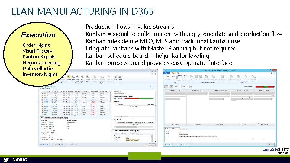 LEAN MANUFACTURING IN D 365 Execution Order Mgmt Visual Factory Kanban Signals Heijunka Leveling LEAN MANUFACTURING IN D 365 Execution Order Mgmt Visual Factory Kanban Signals Heijunka Leveling