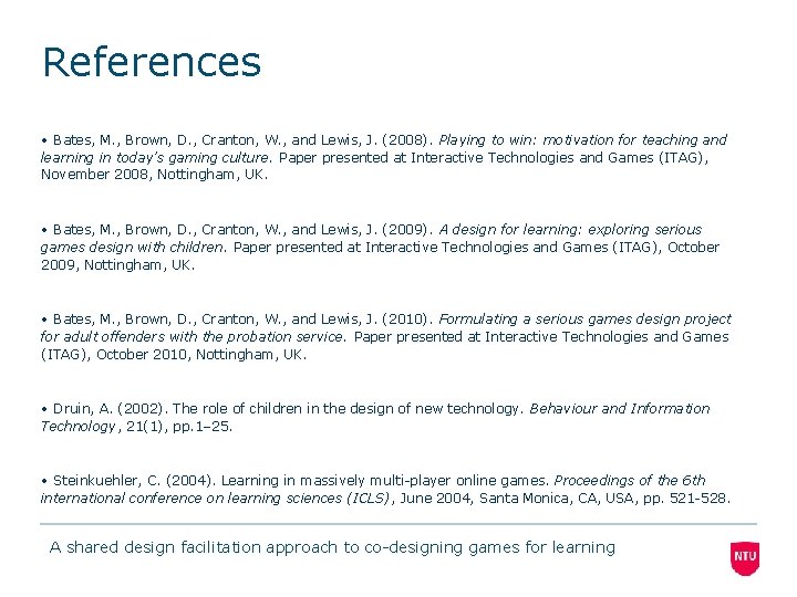 References • Bates, M. , Brown, D. , Cranton, W. , and Lewis, J. References • Bates, M. , Brown, D. , Cranton, W. , and Lewis, J.