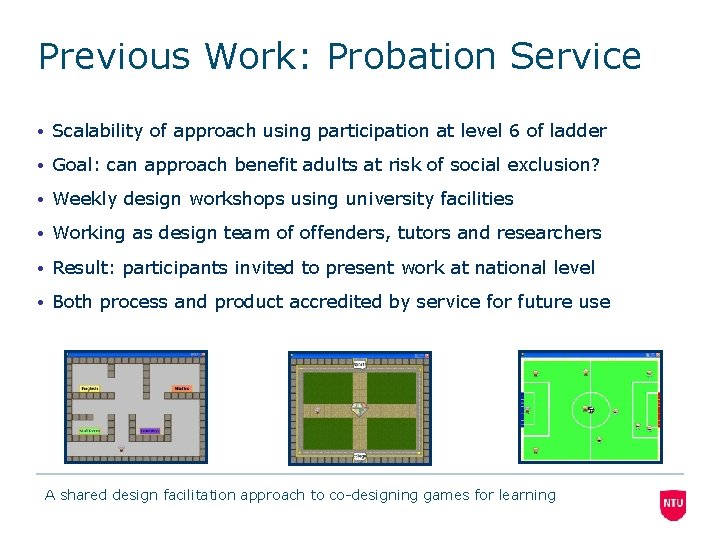 Previous Work: Probation Service • Scalability of approach using participation at level 6 of Previous Work: Probation Service • Scalability of approach using participation at level 6 of