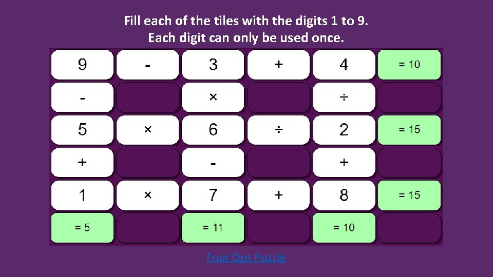 Fill each of the tiles with the digits 1 to 9. Each digit can