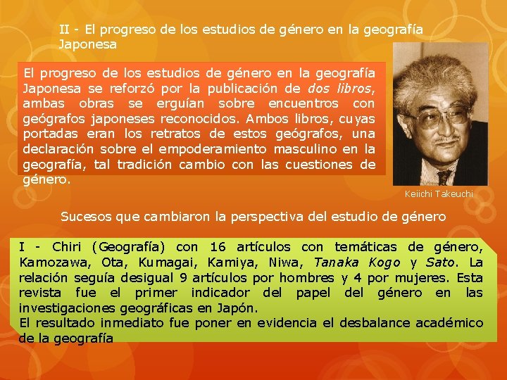 II - El progreso de los estudios de género en la geografía Japonesa se