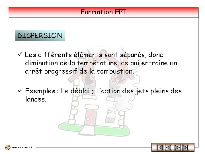 Formation EPI DISPERSION ü Les différents éléments sont séparés, donc diminution de la température, Formation EPI DISPERSION ü Les différents éléments sont séparés, donc diminution de la température,