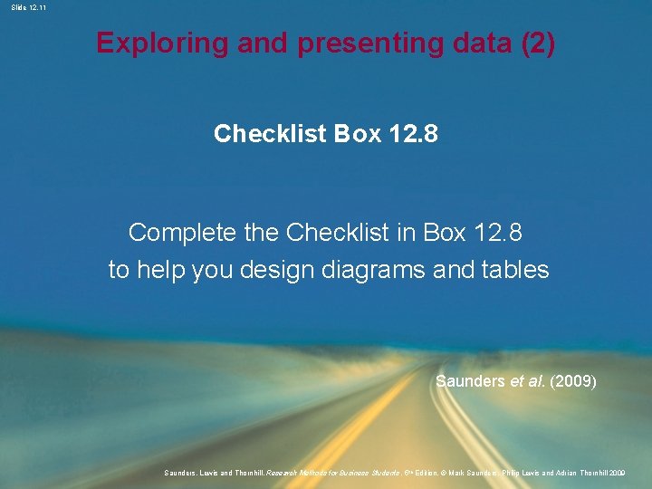 Slide 12. 11 Exploring and presenting data (2) Checklist Box 12. 8 Complete the
