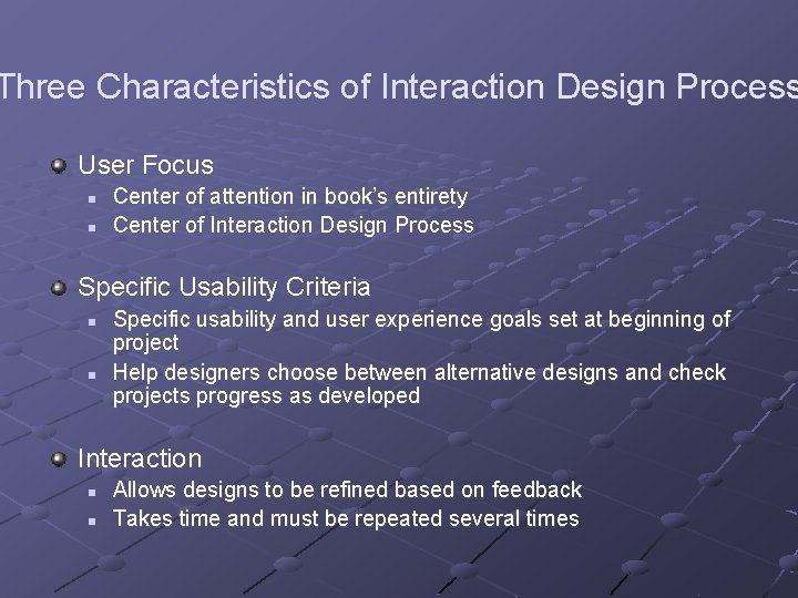 Chapter 6 The Process of Interaction Design By