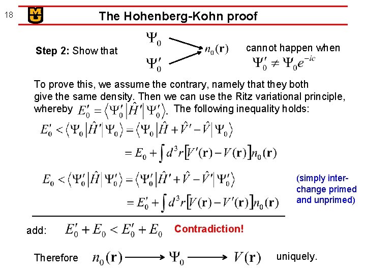 The Hohenberg-Kohn proof 18 cannot happen when Step 2: Show that To prove this,