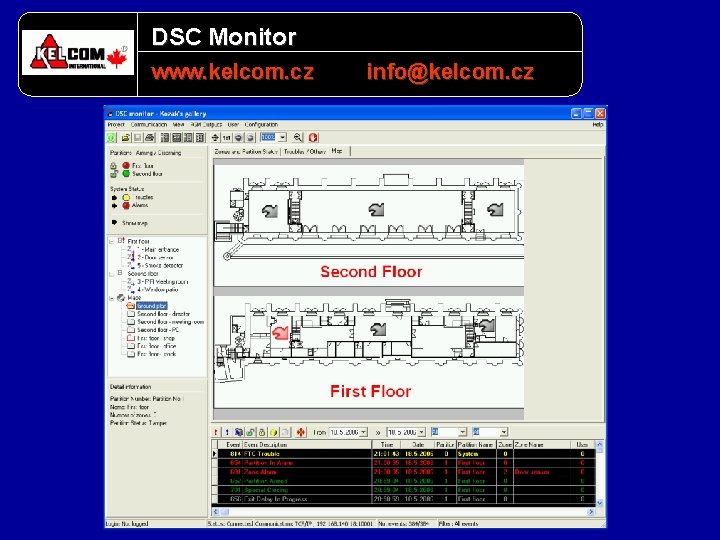 DSC Monitor www. kelcom. cz info@kelcom. cz DSC Monitor www. kelcom. cz info@kelcom. cz