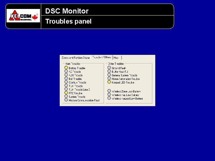 DSC Monitor Troubles panel DSC Monitor Troubles panel