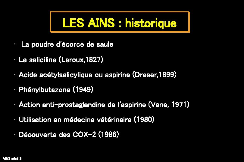 LES AINS : historique • La poudre d'écorce de saule • La saliciline (Leroux,