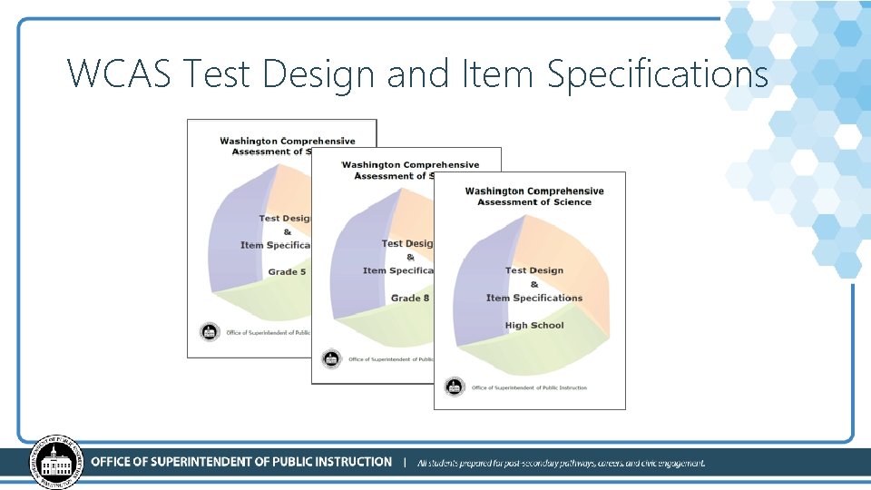 WCAS Test Design and Item Specifications 