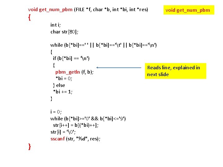 void get_num_pbm (FILE *f, char *b, int *bi, int *res) { void get_num_pbm int